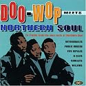 Doo Wop Meets Northern Soul Vol.1