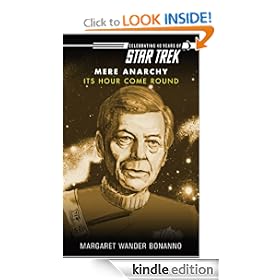 Star Trek: Mere Anarchy: Its Hour Come Round