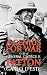 A Genius for War: A Life of General George S. Patton, Volume 2