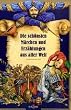 Die sch�nsten M�rchen und Erz�hlungen aus aller Welt