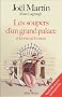 Les soupers d'un grand palace et les vins qu'il a re�us : Vaudeville en 3000 contrep�teries