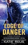 Edge of Danger: A Deadly Ops Novel (Deadly Ops Series)