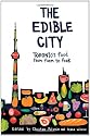 The Edible City: Toronto's Food from Farm to Fork