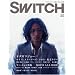 SWITCH Vol.25 No.4�i�X�C�b�`2007�N4�����j���W�F�I�_�M���W���[�u�i�C�� �X�g�[���[�Y �t���� �����^���[�v