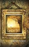 Ghost Tree (Finbar Trilogy)