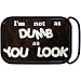 Real Wood Silver I'm Not as Dumb Belt Buckle