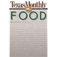 Texas Monthly On . . .: Food