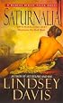 Saturnalia: A Marcus Didius Falco Novel (Marcus Didius Falco Mysteries)