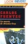 La Muerte de Artemio Cruz (Spanish Edition)