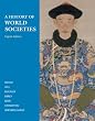 A History of World Societies, Complete Edition (Volumes I & II)