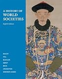 A History of World Societies: Complete Edition