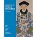 A History of World Societies, Combined Volume