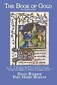 The Book of Gold (Le Livre d'Or) - 17th Century Book of Spells, Charms & Magic using the Biblical Psalms of David