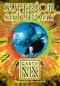Superior Saturday (The Keys to the Kingdom)