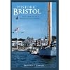 Historic Bristol: Tales from an Old Rhode Island Seaport