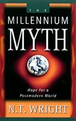 Millennium Myth: Hope for a Postmodern World
