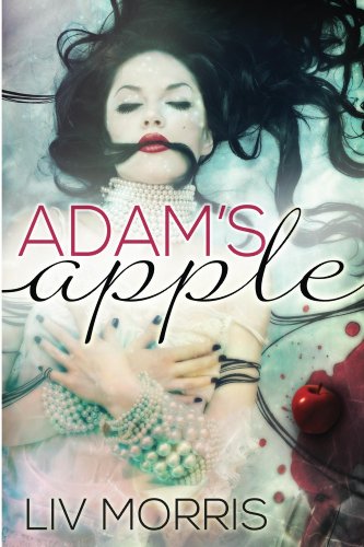 Adam's Apple (Touch of Tantra #1) by Liv Morris