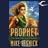 Prophet: Oracle Trilogy, Book 3