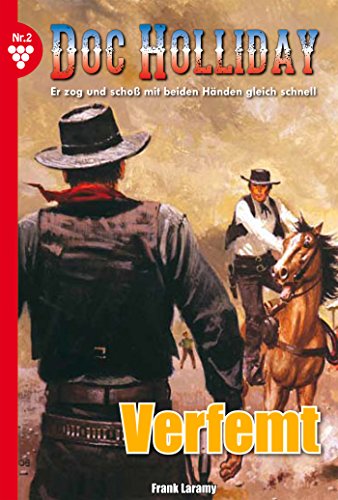 Doc Holliday 2 - Western: Verfemt (German Edition)