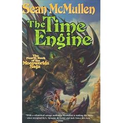 The Time Engine: The Fourth Book of the Moonworlds Saga