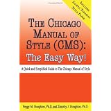 The Chicago Manual of Style (CMS): The Easy Way!