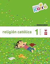 Religi&oacute;n cat&oacute;lica. 1 Primaria. Nuevo Kair&eacute;
