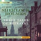 sherlock holmes tales of betrayal