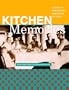 Kitchen Memories: A Legacy of Family Recipes from Around the World (Capital Lifestyles)