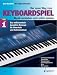 Der neue Weg zum Keyboardspiel Band 1 -Musik verstehen und sofort spielen. Das millionenfach bew�hrte Konzept f�r Unterricht und Selbststudium - jetzt �berarbeitet, erweitert und im neuen Outfit - Noten/sheet music
