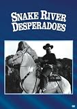 Snake River Desperadoes