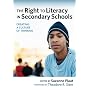 The Right to Literacy in Secondary Schools: Creating a Culture of Thinking