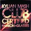 Club Certified (Original Version FR Radio)
