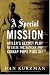A Special Mission: Hitler's Secret Plot to Seize the Vatican and Kidnap Pope Pius the XII