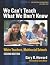 We Can't Teach What We Don't Know: White Teachers, Multiracial Schools (Multicultural Education (Paper))