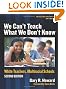 We Can't Teach What We Don't Know: White Teachers, Multiracial Schools (Multicultural Education Series)