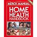 The Merck Manual Home Health Handbook: Third Home Edition