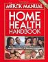 The Merck Manual Home Health Handbook