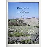 clean culture the new soil science