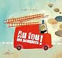 Au feu les pompiers ! (2010)