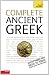 Complete Ancient Greek: Teach Yourself