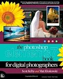 The Photoshop Elements 7 Book for Digital Photographers [Paperback]