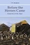 Before the Heroes Came: Antarctica in the 1890s