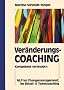 Ver�nderungscoaching Kompetent ver�ndern. NLP im Einzel- & Teamcoaching