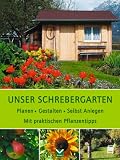 Unser Schrebergarten - Tobias Pehle, Martina Handwerker