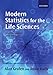 Modern Statistics for the Life Sciences