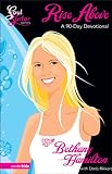 Rise Above: A 90-Day Devotional (Soul Surfer Series)