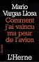 Comment j'ai vaincu ma peur de l'avion