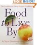Food to Live By: The Earthbound Farm Organic Cookbook (Earthbound Farm Organic Cookbk)