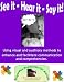Books : See it -Hear it -Say it! Interactive Learning 4 Autism