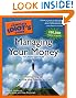 The Complete Idiot's Guide to Managing Your Money, 4th Edition